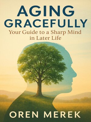 cover image of Aging Gracefully